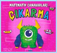Matematik Canavarları / Çıkarma