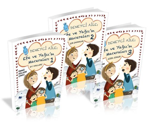 Deneyci Aile  Efe ve Yağızın Maceraları 1-2-3
