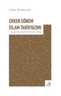 Erken Dönem İslam Tarihyazımı