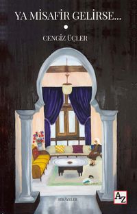 Ya Misafir Gelirse…