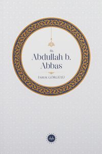 Hz. Abdullah B. Abbas