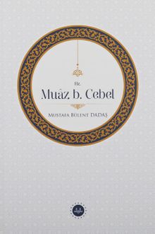 Hz. Muaz B. Cebel