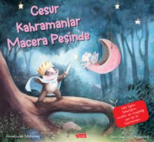 Cesur Kahramanlar Macera Peşinde