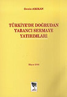 Türkiye'de Doğrudan Yabancı Sermaye Yatırımları