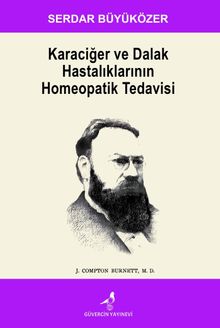 Karaciğer ve Dalak Hastalıklarının Homeopatik Tedavisi