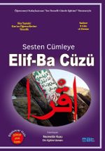 Sesten Cümleye Elif-Ba Cüzü
