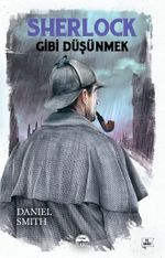 Sherlock Gibi Düşünmek