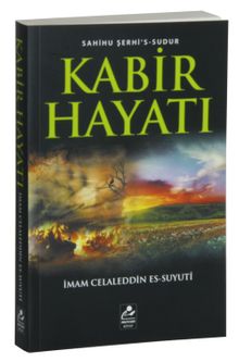 Kabir Hayatı (Sahihu Şerhi's-Sudur)