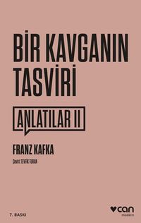 Bir Kavganın Tasviri & Anlatılar-II