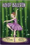 Kayıp Balerin (Renkli Resimli)