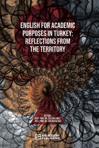 English for Academic Purposes in Turkey: Reflections from the Territory