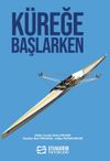 K&uuml;reğe Başlarken