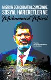 Mısır'ın Demokratikleşmesinde Sosyal Hareketler ve Muhammed Mursi