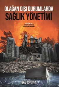 Olağan Dışı Durumlarda Sağlık Yönetimi