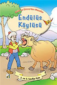 Endülüs Köylüsü / Kelile ve Dimne'den Masallar Dizisi