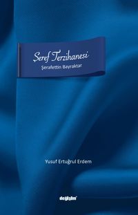 Şeref Tezihanesi & Şerafettin Bayraktar