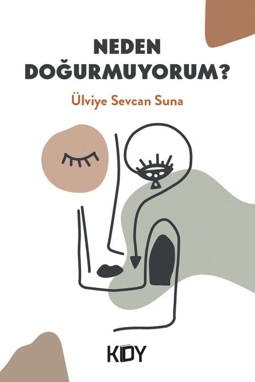Neden Doğurmuyorum?