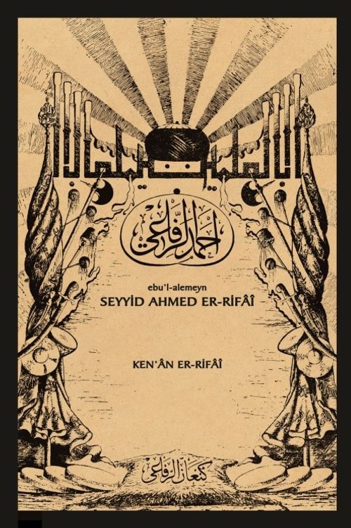Ebu'l-alemeyn  Seyyid Ahmed Er-Rifaî