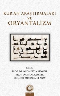 Kur'an Araştırmaları ve Oryantalizm