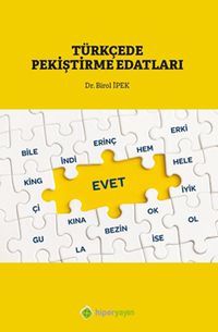 Türkçe’de Pekiştirme Edatları