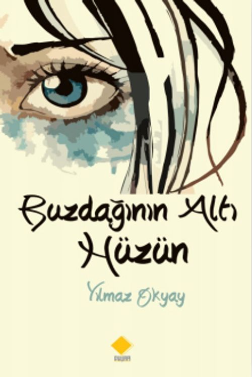 Buzdağının Altı Hüzün
