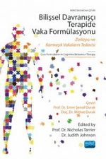 Bilişsel Davranışçı Terapide Vaka Formülasyonu & Zorlayıcı ve Karmaşık Vakaların Tedavisi 