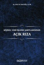 Kişisel Veri İşleme Şartlarından Açık Rıza