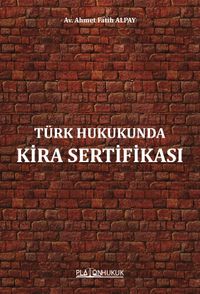 Türk Hukukunda Kira Sertifikası