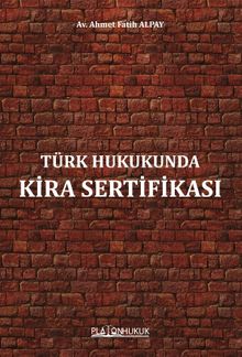Türk Hukukunda Kira Sertifikası