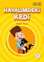 Hayalimdeki Kedi / Tuna'nın Öyküleri 4
