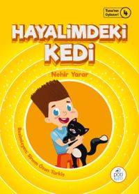 Hayalimdeki Kedi / Tuna’nın Öyküleri 4