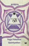 Yoga Felsefesi ve Upanişadları