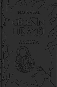 Gecenin Hikayesi / Amelya (Deri Kapak)