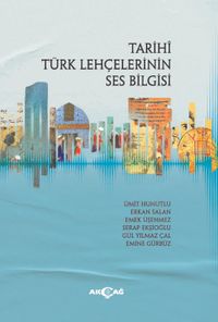 Tarihi Türk Lehçelerinin Ses Bilgisi