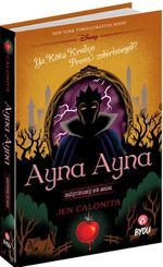Ayna Ayna & Değiştirilmiş Bir Masal