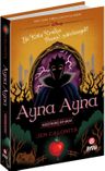 Ayna Ayna &amp; Değiştirilmiş Bir Masal