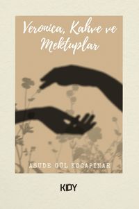 Veronica, Kahve ve Mektuplar