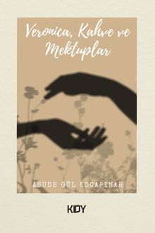 Veronica, Kahve ve Mektuplar