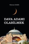 Dava Adamı Olabilmek