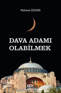Dava Adamı Olabilmek
