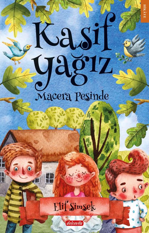 Kaşif Yağız & Macera Peşinde