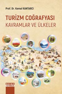 Turizm Coğrafyası Kavramlar ve Ülkeler