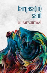 Kargaşa(m) Şahit