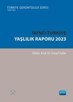 İkinci Türkiye Yaşlılık Raporu 2023