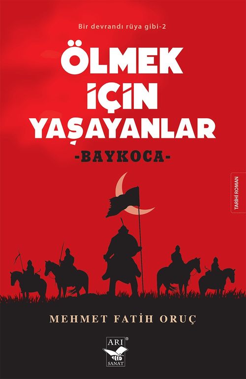 Ölmek İçin Yaşayanlar & Baykoca