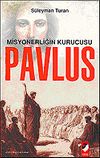 Misyonerliğin Kurucusu Pavlus