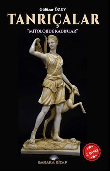 Tanrıçalar & Mitolojide Kadınlar