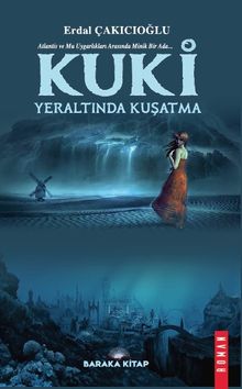 Kuki & Yeraltında Kuşatma