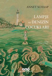 Lampje ve Denizin Çocukları