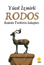 Rodos & Rodoslu Türklerin Lakapları